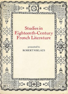 bokomslag Studies in Eighteenth Century French Literature