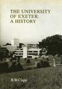 bokomslag The University of Exeter: A History