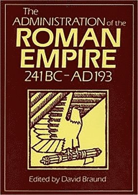 Administration Of The Roman Empire 1