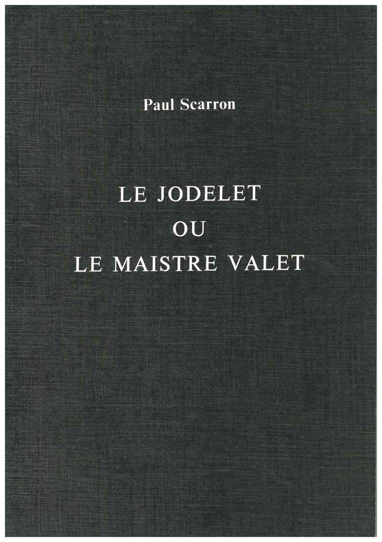 Le Jodelet ou le Maistre Valet 1