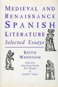bokomslag Medieval and Renaissance Spanish Literature
