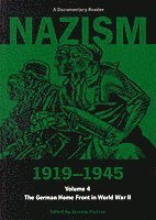 bokomslag Nazism 19191945 Volume 4