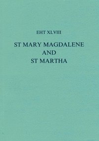 bokomslag Lives Of St Mary Magdalene And St Martha