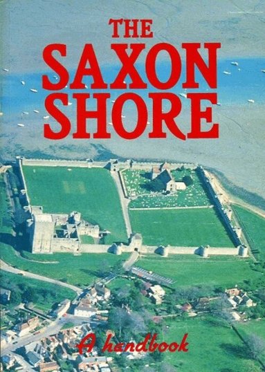 Valerie A. Maxfield - Saxon Shore, Häftad