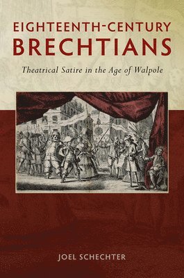 Eighteenth-Century Brechtians 1