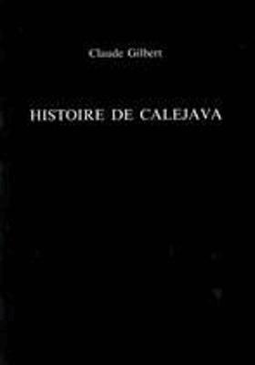 Claude Gilbert, Marc Serge Rivière, Marc Serge Riviere - Histoire de Calejava, Häftad