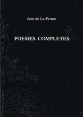 La Peruse, J.A. Coleman, Ja Coleman - Poesies Completes, Häftad