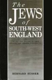 bokomslag The Jews Of South West England