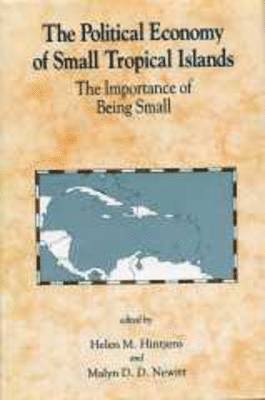 The Political Economy Of Small Tropical Islands 1
