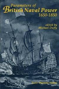 bokomslag Parameters of British Naval Power, 1650-1850