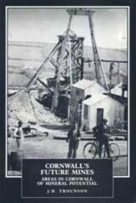 bokomslag Cornwall's Future Mines