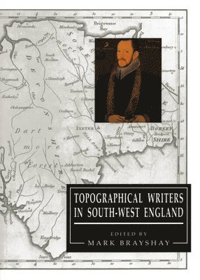 Topographical Writers In South-West England 1