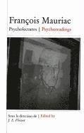 bokomslag Francois Mauriac: Psycholectures/Psychoreadings
