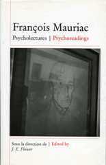 John Flower - François Mauriac: Psycholectures/Psychoreadings, Häftad