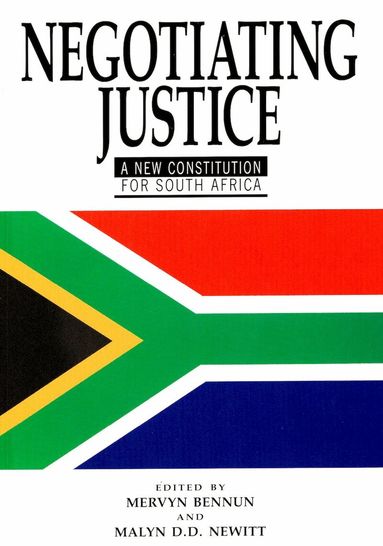 Mervyn Bennun, Malyn Newitt - Negotiating Justice, Häftad