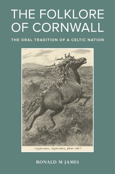 Ronald M. James - Folklore of Cornwall, Inbunden