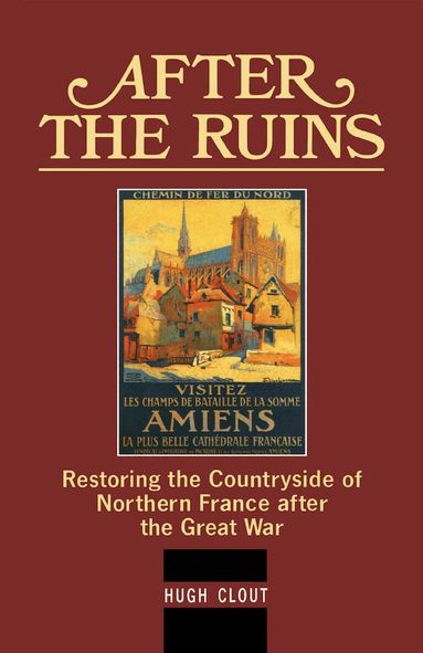 Hugh Clout - After The Ruins, Inbunden