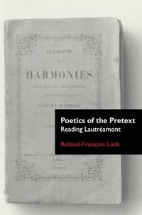 bokomslag Poetics Of The Pretext