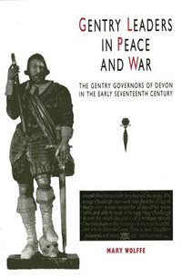 bokomslag Gentry Leaders In Peace And War