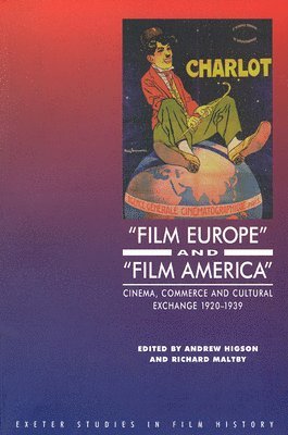 bokomslag 'Film Europe' And 'Film America'