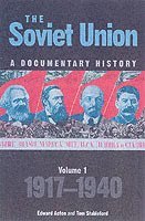 bokomslag The Soviet Union: A Documentary History Volume 1