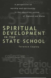 bokomslag Spiritual Development In The State School