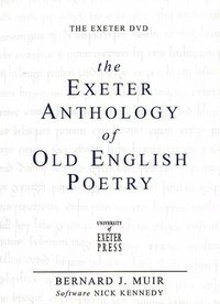 bokomslag The Exeter Anthology of Old English Poetry