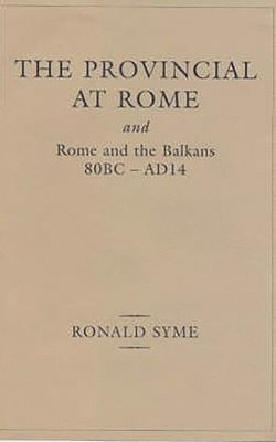 Ronald Syme, Anthony Birley - Provincial at Rome, Inbunden