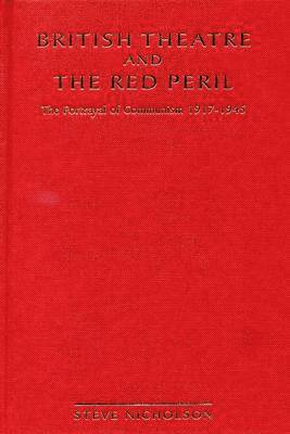 British Theatre And The Red Peril 1