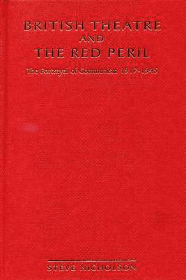 British Theatre And The Red Peril