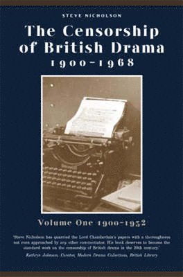 bokomslag The Censorship of British Drama 1900-1968 Volume 1