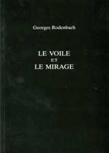 Georges Rodenbach, Richard Bales - Le Voile et Le Mirage, Häftad