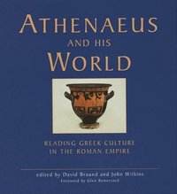 bokomslag Athenaeus and his World
