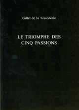 Gillet de la Tessonerie, P.E. Chaplin - Triomphe Des Cinq Passions, Häftad