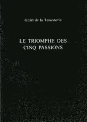 Le Triomphe Des Cinq Passions 1