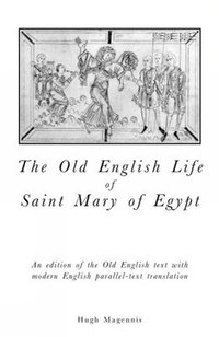 bokomslag Old English Life of St Mary of Egypt