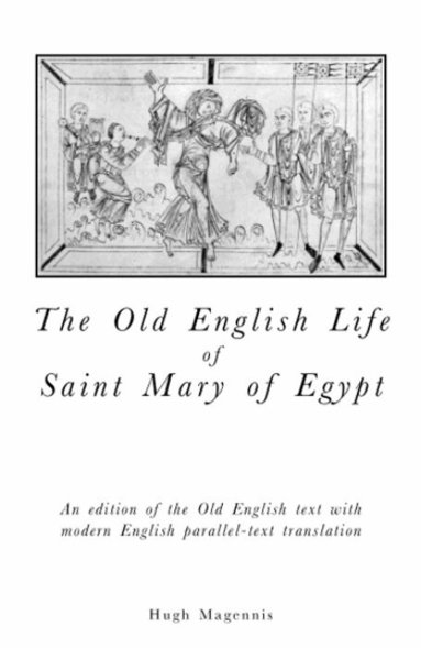 Magennis, Hugh Magennis - Old English Life of St Mary of Egypt, Häftad