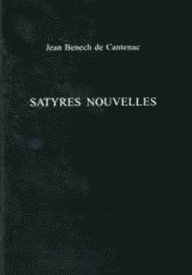 bokomslag Satyres Nouvelles