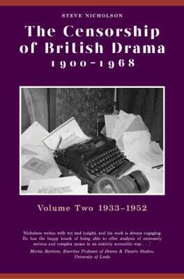 Steve Nicholson - Censorship of British Drama 1900-1968 Volume 2, Inbunden