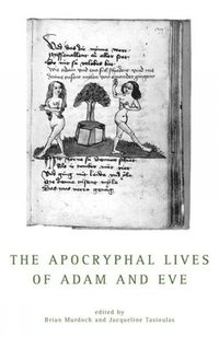 bokomslag The Apocryphal Lives Of Adam And Eve