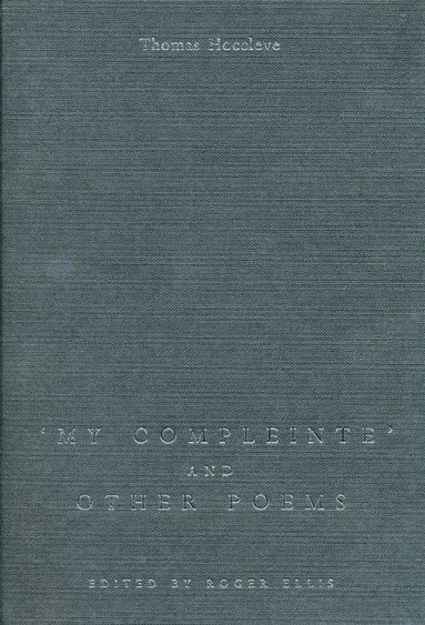 bokomslag My Compleinte and Other Poems