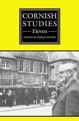 Philip Payton - Cornish Studies Volume 11, Häftad
