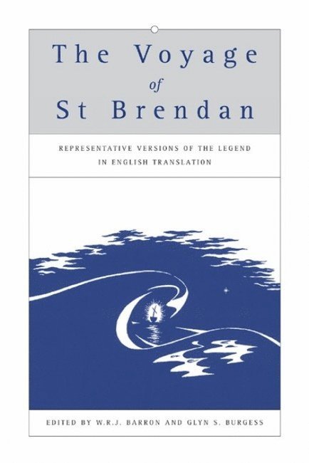 W. R. J. Barron, Glyn S. Burgess - Voyage of St Brendan, Häftad