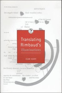 bokomslag Translating Rimbaud's Illuminations