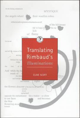 Translating Rimbaud's Illuminations 1