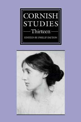 Philip Payton - Cornish Studies Volume 13, Häftad