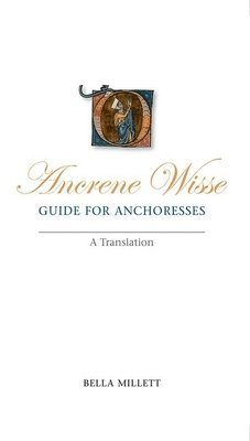 bokomslag Ancrene Wisse / Guide for Anchoresses