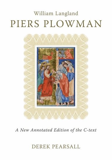 Pearsall, Derek Pearsall - Piers Plowman, Inbunden
