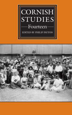 Philip Payton - Cornish Studies Volume 14, Häftad