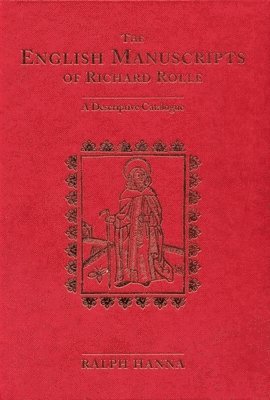 bokomslag The English Manuscripts of Richard Rolle